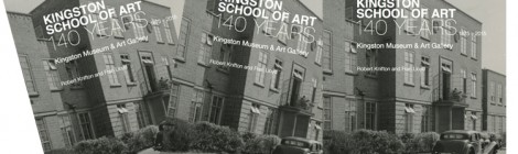 Exhibition Catalogue: Kingston School of Art 140 Years 1875 - 2015 