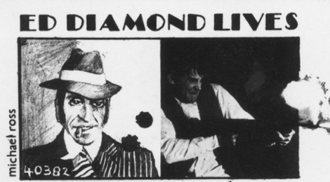 Ed Diamond Lives